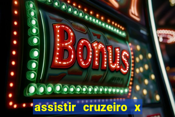 assistir cruzeiro x fluminense futemax